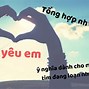 A Ă Â B C Anh Yêu Em Quá Mức Dại Khờ